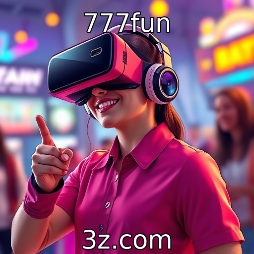 777fun : Aumenta a adoção de tecnologias de realidade aumentada